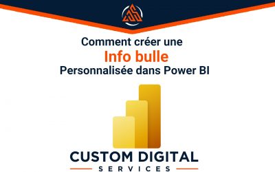 Comment créer une info bulle personnalisée Power BI ?