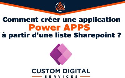 Comment créer une application Power APPS à partir d’une liste Sharepoint ?